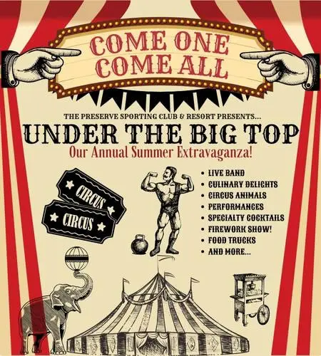 Annual Summer Extravaganza Under The Big Top at The Preserve Sporting Club & Resort